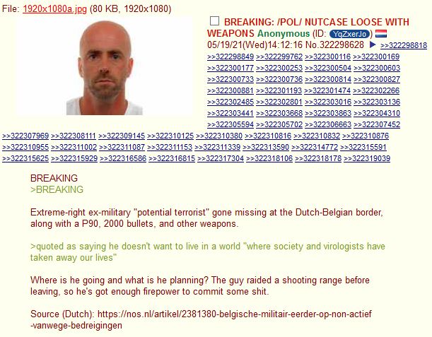 Police On The Lookout For Heavily Armed Individual In The Netherlands. In Farewell Letter, He Wrote: “Could no longer live in a society where politicians and virologists have taken everything away from us”…